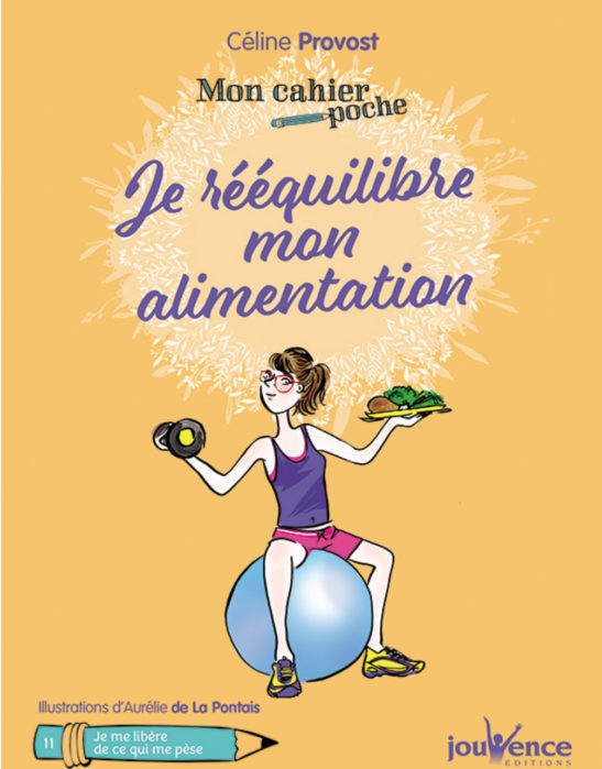 Je rééquilibre mon alimentation